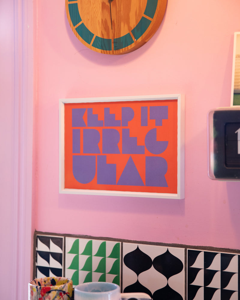 Keep it Irregular Art print in Cardinal