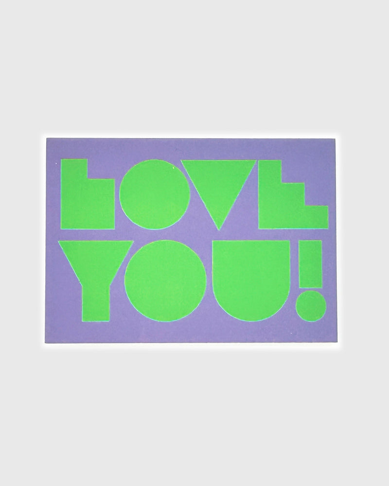 LOVE YOU Greeting Card (Kelly)