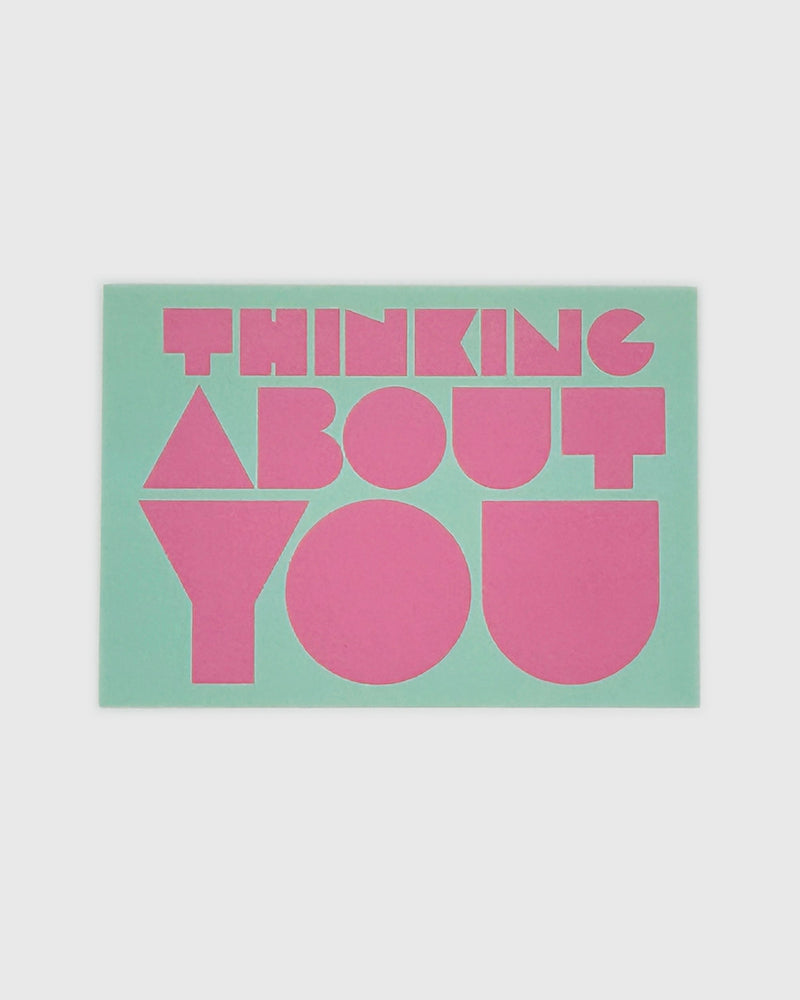 THINKING ABOUT YOU Greeting Card (Slushie)